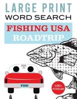 Large Print Word Search : Fishing USA Roadtrip