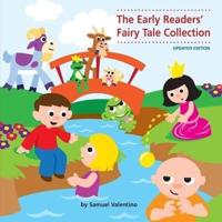 The Early Readers' Fairy Tale Collection