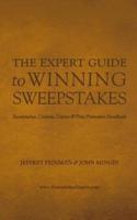 The Expert Guide to Winning Sweepstakes