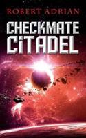 Checkmate Citadel