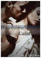 Hawthorne's Calm