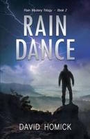 Rain Dance (Rain Mystery Trilogy Book 2)