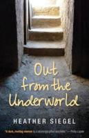 Out from the Underworld