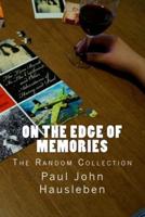 On the Edge of Memories: The Random Collection