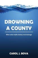 Drowning a County