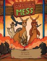 One Hot Mess: A Child's Environmental Fable