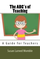 The Abc's of Teaching