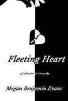 Fleeting Heart