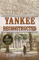 Yankee Reconstructed