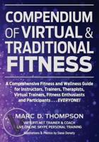Compendium of Virtual & Traditional Fitness