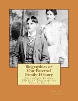 Biographies of Our Paternal Family History