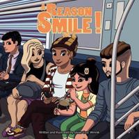 A Reason to Smile!: Volume 2