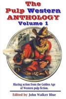 The Pulp Western Anthology