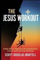 The Jesus Workout