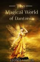 The Magical World of Dantonia