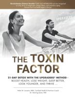 The Toxin Factor