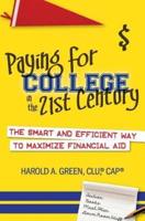 Paying for College in the 21st Century