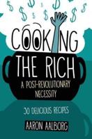 Cooking the Rich