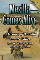 Mesilla Comes Alive (B&w)