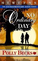 No Ordinary Day