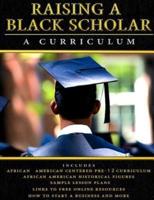 Raising a Black Scholar