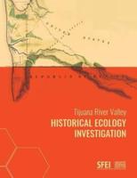 Tijuana River Valley Historical Ecology Investigation