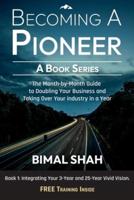 Becoming A Pioneer - A Book Series