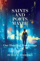 Saints and Poets, Maybe