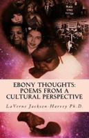 Ebony Thoughts