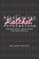 Ratchet Revelations