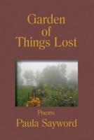 Garden of Things Lost