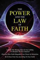 The Power & the Law of Faith