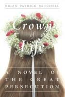 A Crown of Life