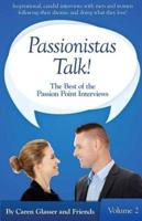 Passionistas Talk!