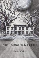The Carnation House