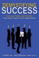 Demystifying Success