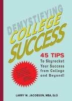 Demystifying College Success