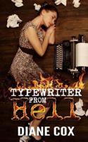 Typewriter from Hell
