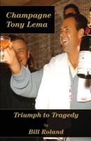 Champagne Tony Lema