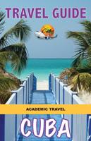 Va Pa Cuba - Travel Guide of Cuba. 2017: REGULAR
