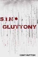 S.I.N Gluttony