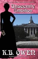 Unseemly Ambition: A Concordia Wells Mystery