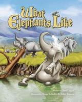 What Elephants Like