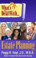 What's the Deal With Estate Planning?