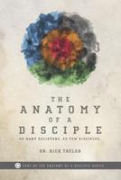 The Anatomy of a Disciple