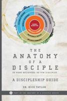 The Anatomy of a Disciple