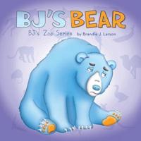 BJ's Bear: BJ's Zoo Series