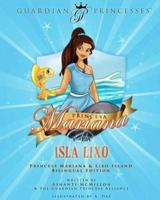 Princesa Mariana Y La Isla Lixo : Princess Mariana & Lixo Island Bilingual Edition