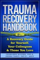 Trauma Recovery Handbook