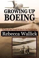 Growing Up Boeing